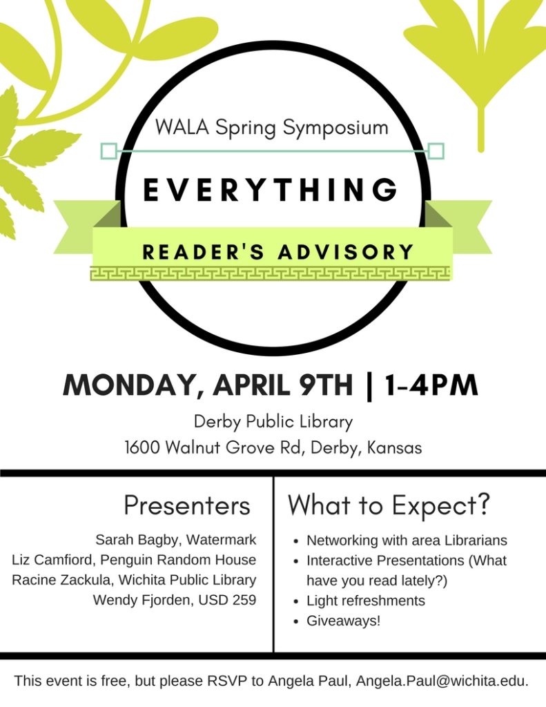 2018 Spring Symposium Wichita Area Library Association